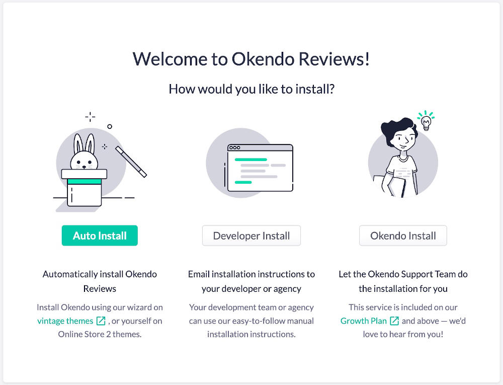 "Welcome to Okendo Reviews, How would you like to install? Auto, Developer, Okendo)